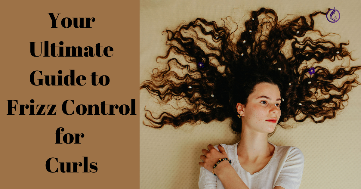 Guide to Frizz Control for Curls
