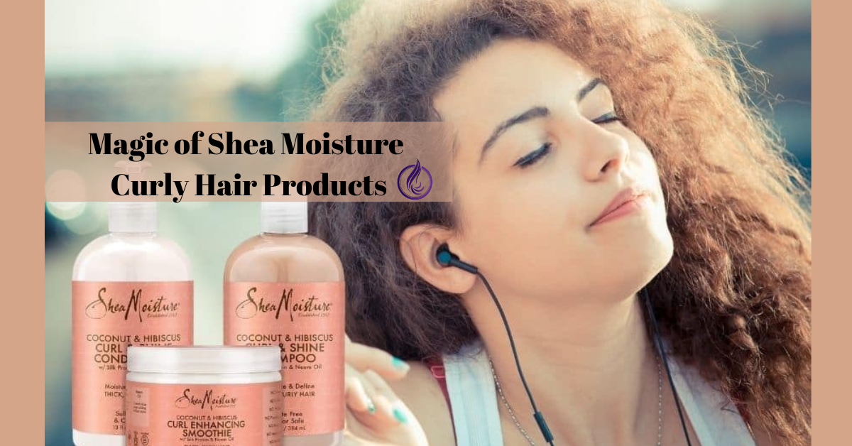 shea moisture curly hair products