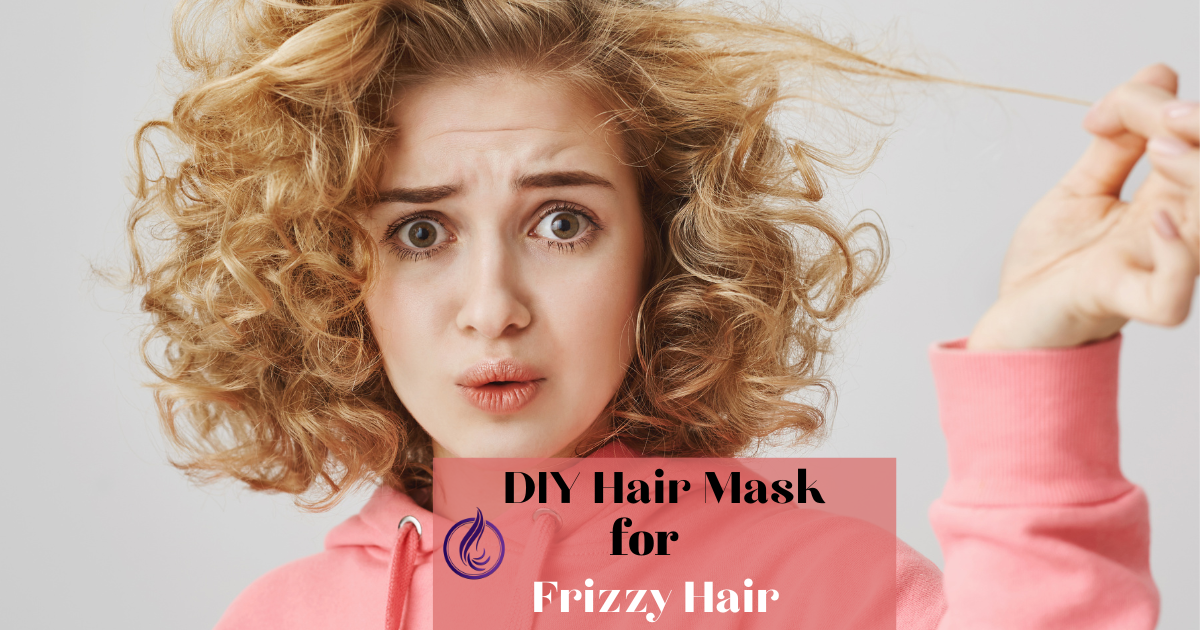 10 Best DIY Hair Mask for Frizzy Hair: Natural Remedies