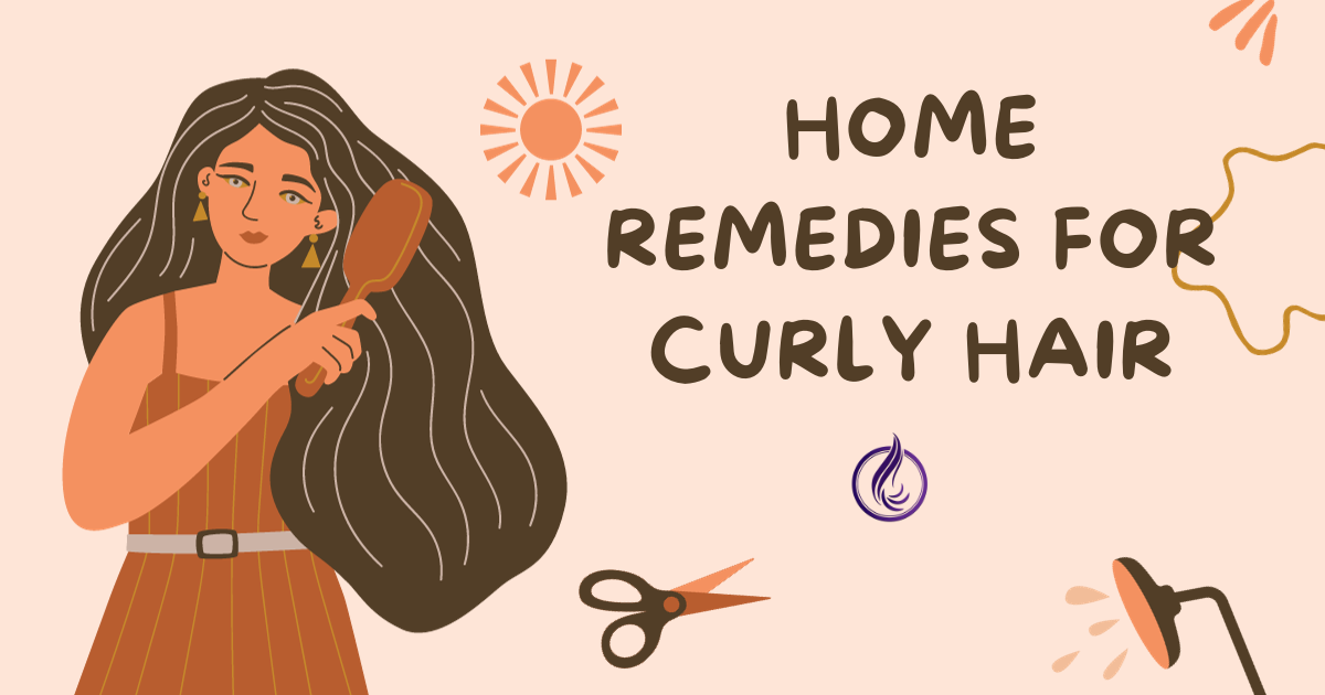 Home Remedies for Curly Hair